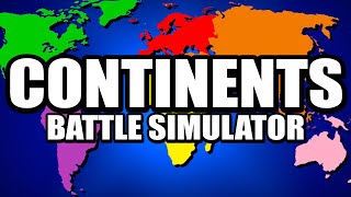 I Created A Continents Battle Simulator!