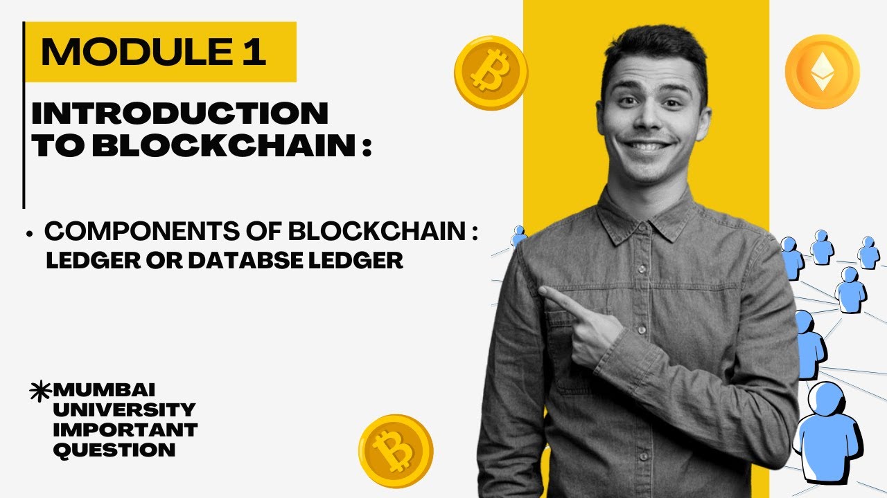 Blockchain Ledgers Simplified with Notes | Mumbai University