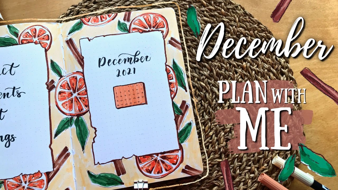 PLAN WITH ME | December 2021 BuJo Setup | Orange Cinnamon Christmas