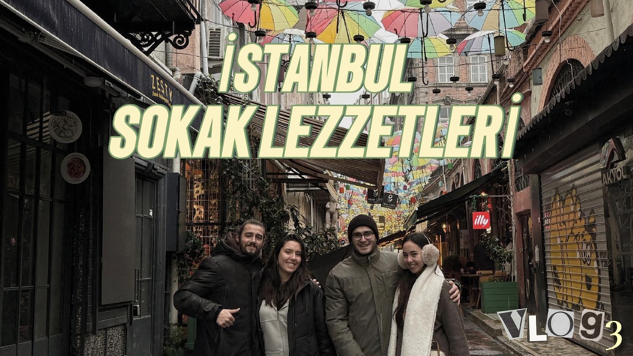 İSTANBUL SOKAK LEZZETLERİ VLOG 3