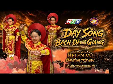 OAI HÙNG TRỜI NAM || Sáng tác: Minh Vy || Trình bày: Helen Vũ || Saigon Grew