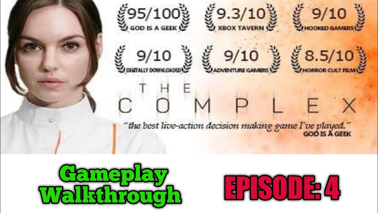 The Complex: Episode 4|| Interactive Gameplay Walkthrough || High Graphics Android game in 4K HD