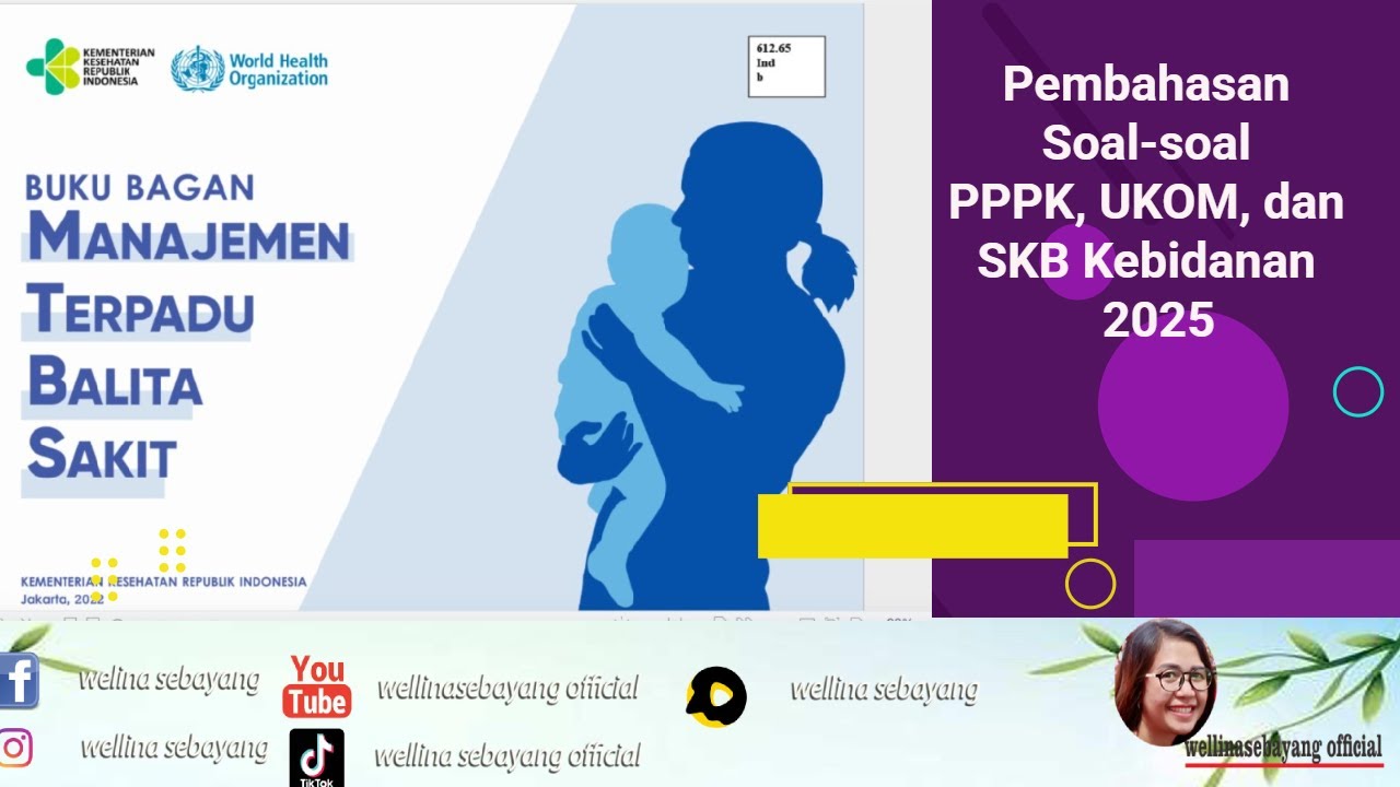 MTBS || PEMBAHASAN SOAL PERSIAPAN UKOM & PPPK KEBIDANAN 2025