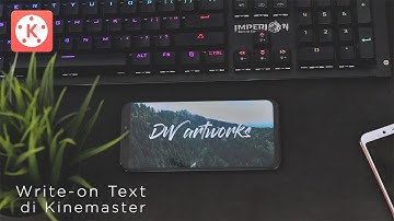 Membuat Intro Video Animasi Tulisan Tangan di Android | Kinemaster Tutorial