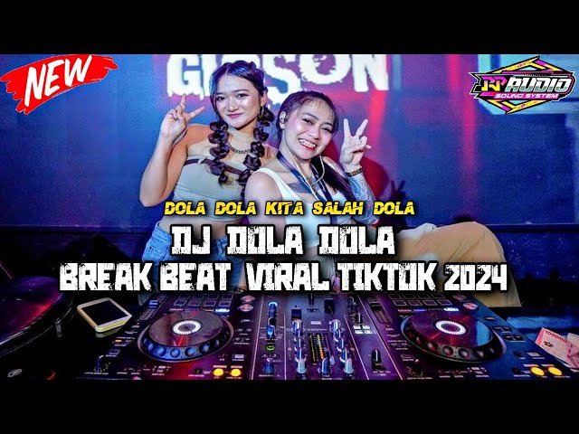 DJ DOLA DOLA KITA SALAH DOLA REMIX BREAKBEAT VIRAL TIKTOK TERBARU 2024 class=