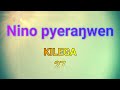 Nino Pyeraナ仇en Ai Rwot Kilega 27 Nino Pyeraナ仇en Ai Rwot Kilega 27
