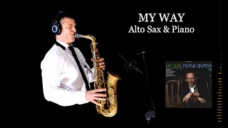 MY WAY - Frank Sinatra - Alto Sax&Piano - Free score chords