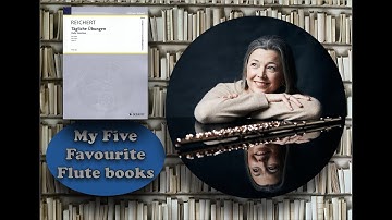 My Five Favourite Flute books... CHAPTER 3: Reichert 7 Daily Exercises opus 5