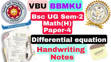 VBU/BBMKU UG BSC SEM-2 MATH(H) PAPER-4 DIFFERENTIAL EQU..HANDWRITING NOTES FREE #DK_BABBU_MATHS_WALA