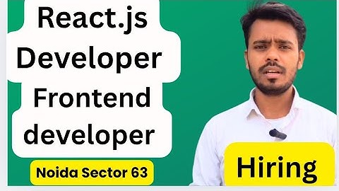 React.js Developer Noida sector 63  frontend developer and backend developer#jobs#softwaredeveloper 