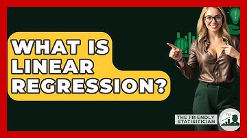 What Is Linear Regression? - The Friendly Statistician