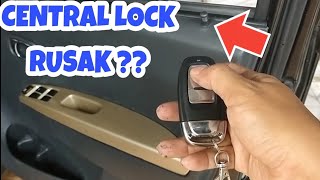 🔴CARA PERBAIKI ATASI REMOT MOBIL TIDAK BERFUNGSI TAK BISA KUNCI BUKA PINTU LOCK UNLOCK PAKAI REMOTE