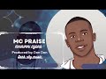 Mc Praise - mhiripiri nyoro(official Audio)