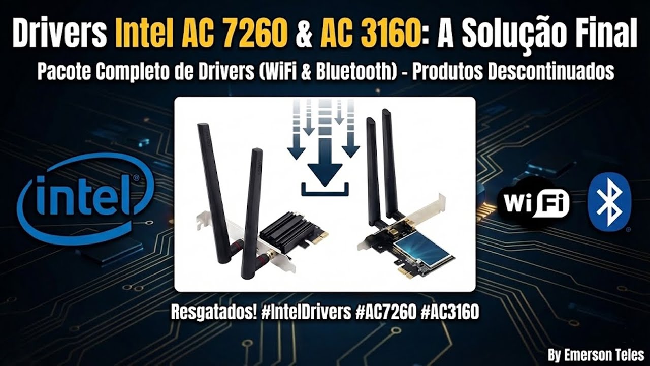 Melhor Pacote de Drivers Intel AC 7260 / AC 3160 [AC1200] (Wi-Fi ...