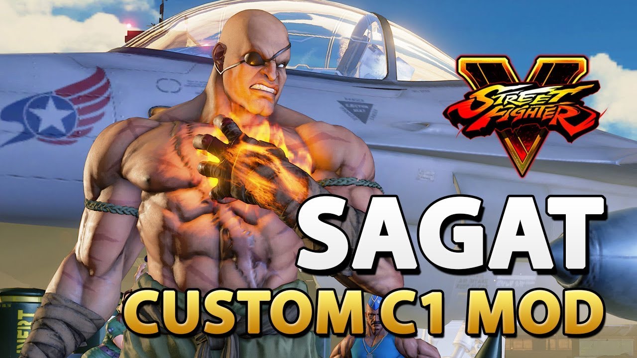 Custom Sagat C1 - Street Fighter V Mod - KrizmKazm