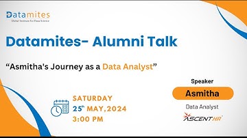 Datamites Alumni Talk: Asmitha