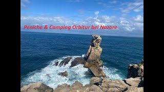 Spanien & Portugal 2024 Teil 26 Peniche & Camping Orbitur Valado In Nazare
