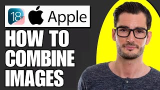 How To Combine Images On iPhone Or iPad (Simple)