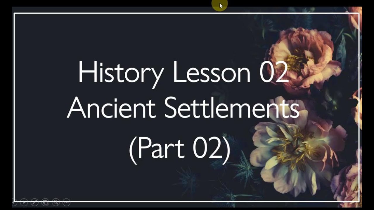 Grade 10 O/L History | English Medium | Lesson 02 – anc… — Transcript