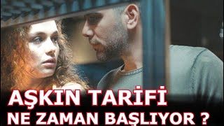 Aşkın Tarifi Dizisi Ne Zaman Başlıyor ?