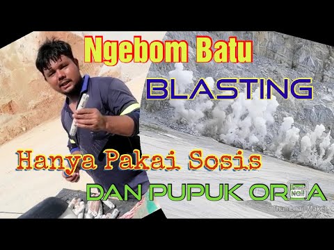 Let&rsquo;s Blast! Bahan bahan untuk ngebom batu