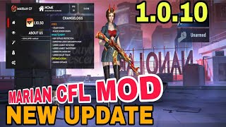 NEW UPDATE MARIAN CROSSFIRE LEGENDS MOD APK / LOADER 1.0.10 VERSION 