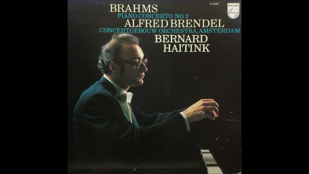 Brahms piano concerto No,2 Brendel Haitink Concertgebouw orchestra