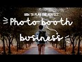 Starting a digital photo booth business