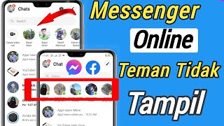 Cara Memperbaiki Teman Messenger Online Tidak Tampil || Messenger aktif sekarang Tidak Ditampilkan screenshot 5