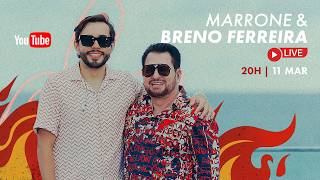 Live | Marrone & Breno Ferreira | Resenha