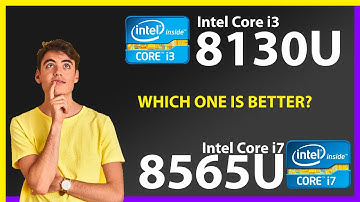 INTEL Core i3 8130U vs INTEL Core i7 8565U Technical Comparison