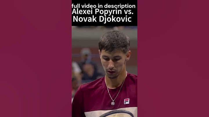 Alexei Popyrin vs. Novak Djokovic Highlights | 2024 US Open Round 3