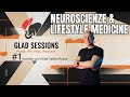 🕉️ Neuroscienze &amp; Lifestyle Medicine | GladStore Session #001 ☯️