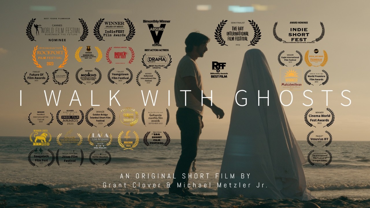 I Walk With Ghosts - Award-Winning Short Film - #NFFTY, #CannesWorld, #IndieFEST