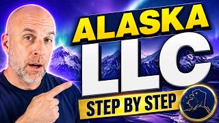 Alaska LLC | How to Start an LLC in Alaska (Everything You Need to Know)