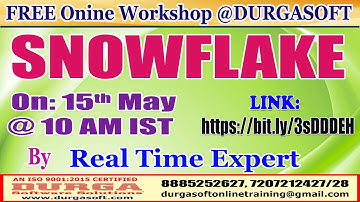 SNOWFLAKE (FREE Workshop) Online Training @ DURGASOFT