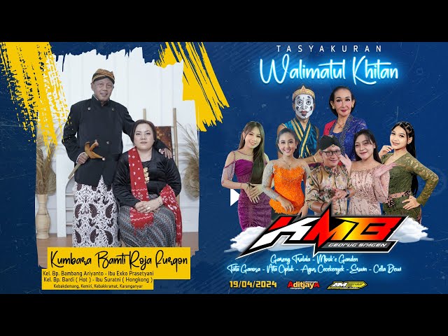 Live KMB Gedruk Sragen Tasyakuran Walimatul Khitan Kumbara  | AM audio - Kebakdemang 19/4/24_Part 2 class=