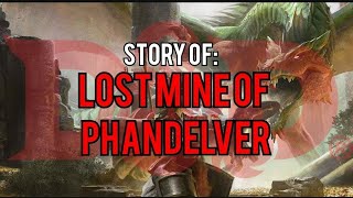 Lost Mine of Phandelver: Dungeons and Dragons Story Explained