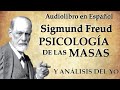 SIGMUND FREUD | PSICOLOGIA DE LAS MASAS | AUDIOLIBRO COMPLETO - voz real -