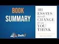 101 Essays That Will Change The Way You Think  Book Summary