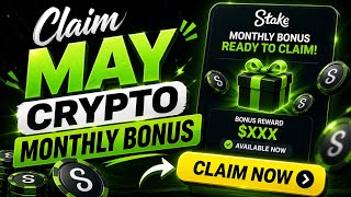 Stake May Crypto Monthly Bonus 🎁 Claim Now 💰 #stakebonus #stake 