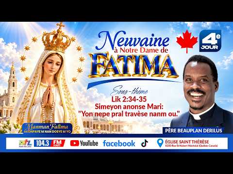 En direct Neuvaine à notre dame de Fatima depuis Montréal Canada sur la Télé Lafwa 4e jour