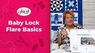 Baby Lock Flare Explained: What to Look for in Your First Embroidery Machine