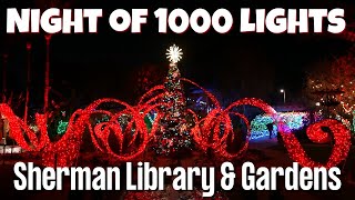 Night of 1000 Lights 2021 | Sherman Library and Gardens | Corona Del Mar