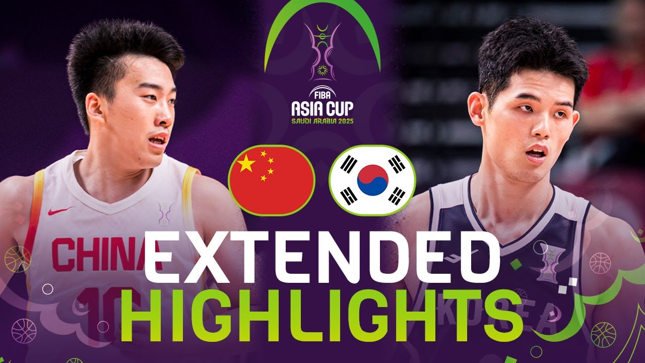 China 🇨🇳 vs Korea 🇰🇷 | Extended Highlights | FIBA Asia Cup 2025