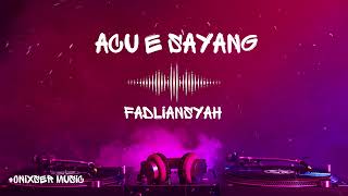 Download Lagu Acu E Sayang Cover | Faldiansyah MP3
