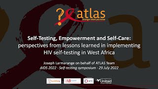 Self-Testing, Empowerment and Self-Care: perspectives from lessons learned in West Africa