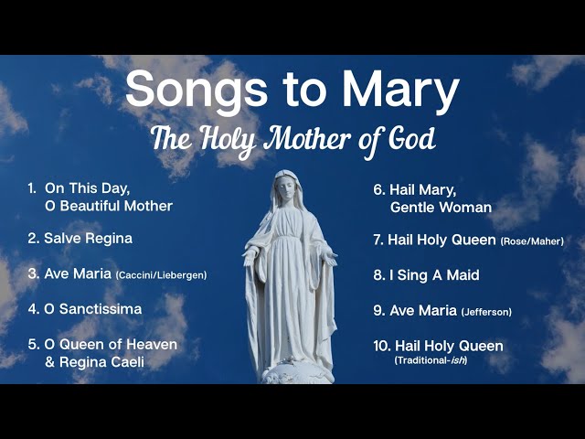 Songs to Mary, Holy Mother of God | 10 Marian Hymns and Catholic Songs | Sunday 7pm Choir | ADCS class=