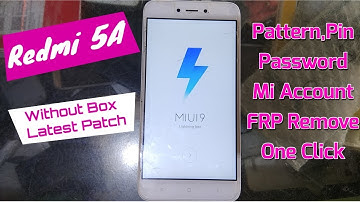 Redmi 5A Mi Account and Frp Remove One Click || Verified Tricks