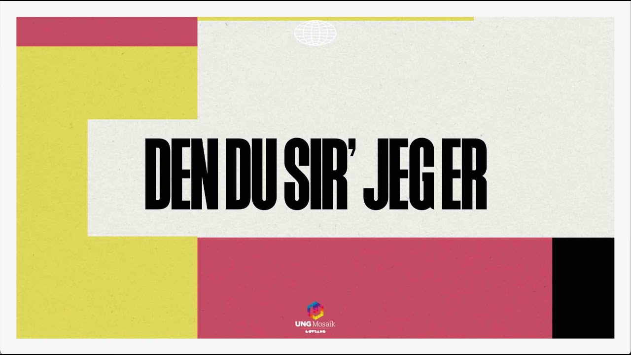 Den Du si'r jeg er (Playback version)